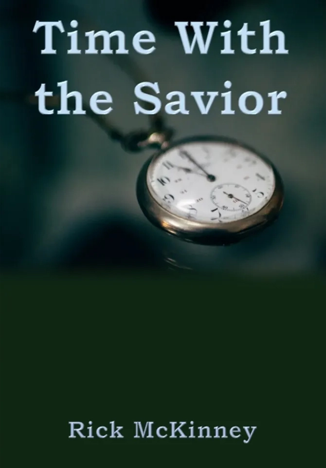 Time with the savior